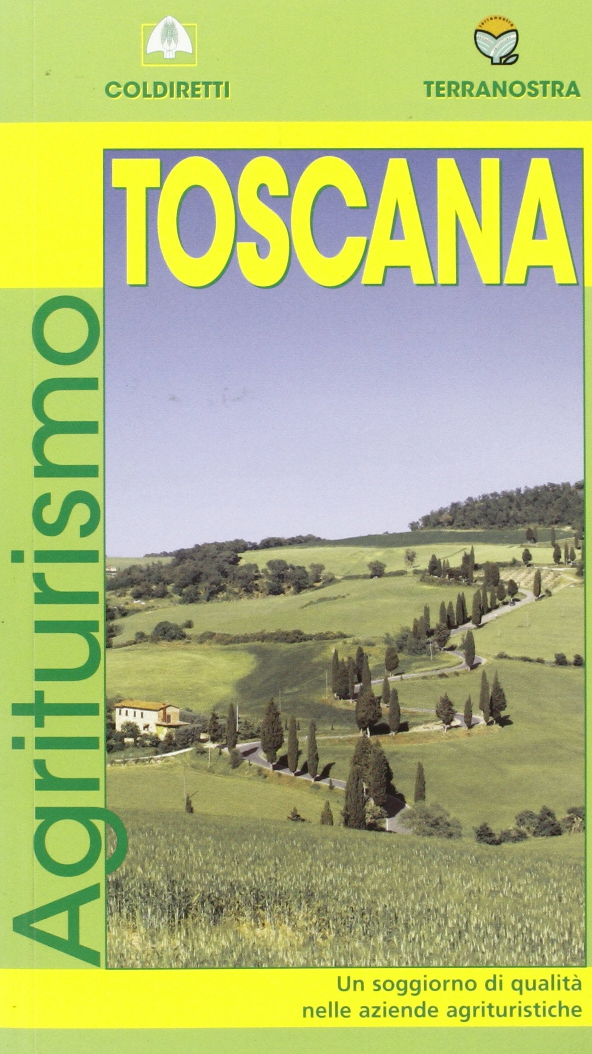 Agriturismo in toscana. Ediz. illustrata book