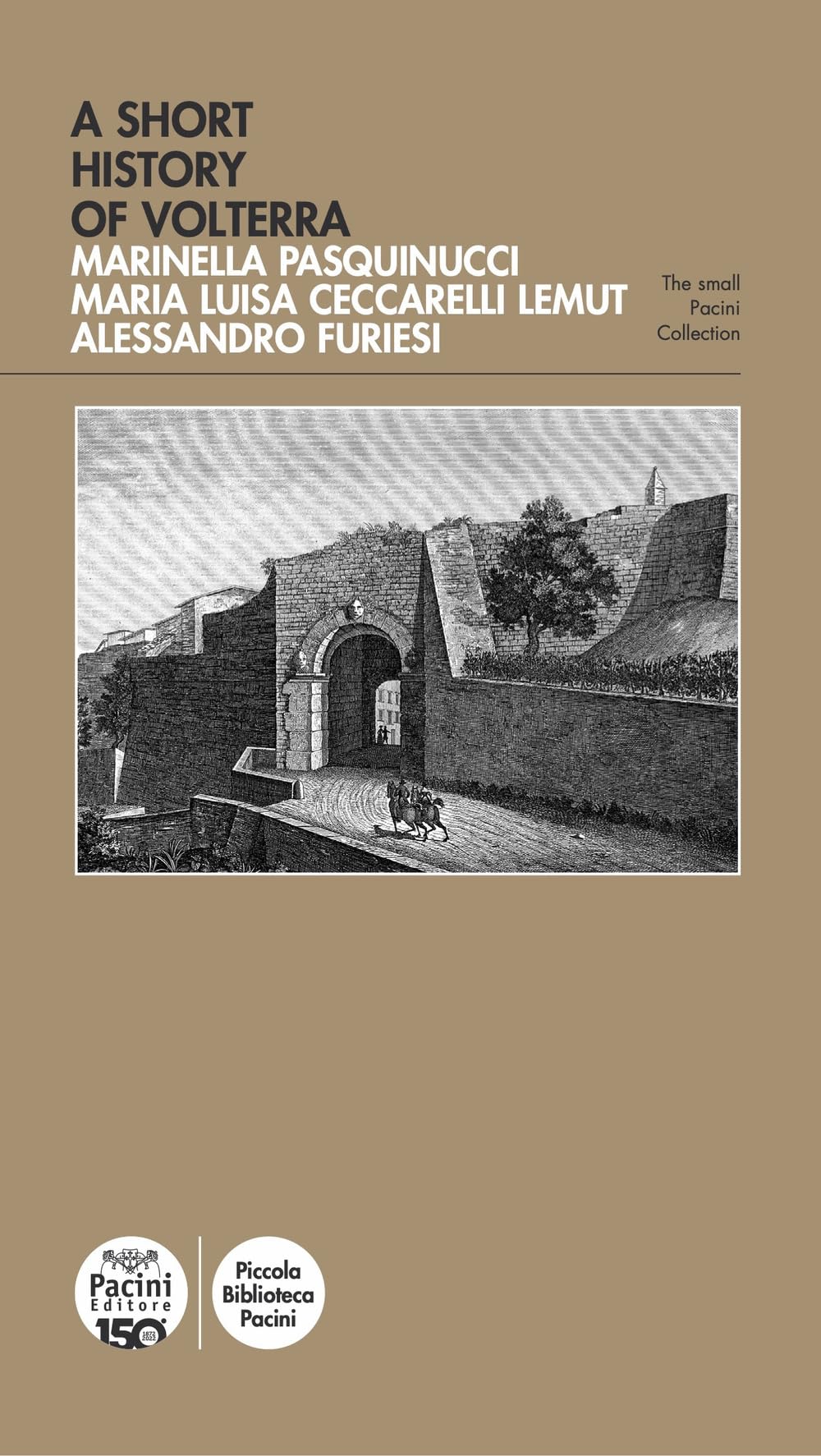 Breve storia di Volterra. Ediz. inglese (Piccola biblioteca Pacini) Leisure, Home & Garden