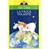 La vacca volante (Gl' istrici) Books