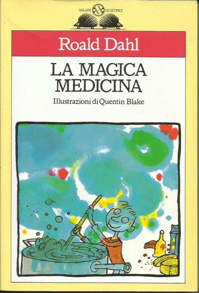 La magica medicina (Gl' istrici) Novels & Short Stories