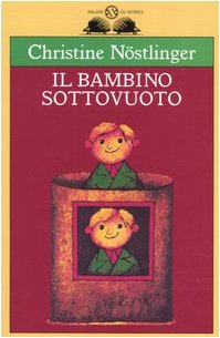 Il bambino sottovuoto (Gl' istrici) Non-fiction
