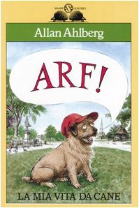 Arf! La mia vita da cane book