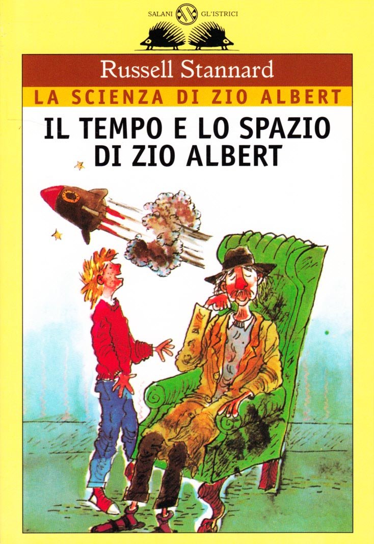 Il tempo e lo spazio di zio Albert Novels & Short Stories