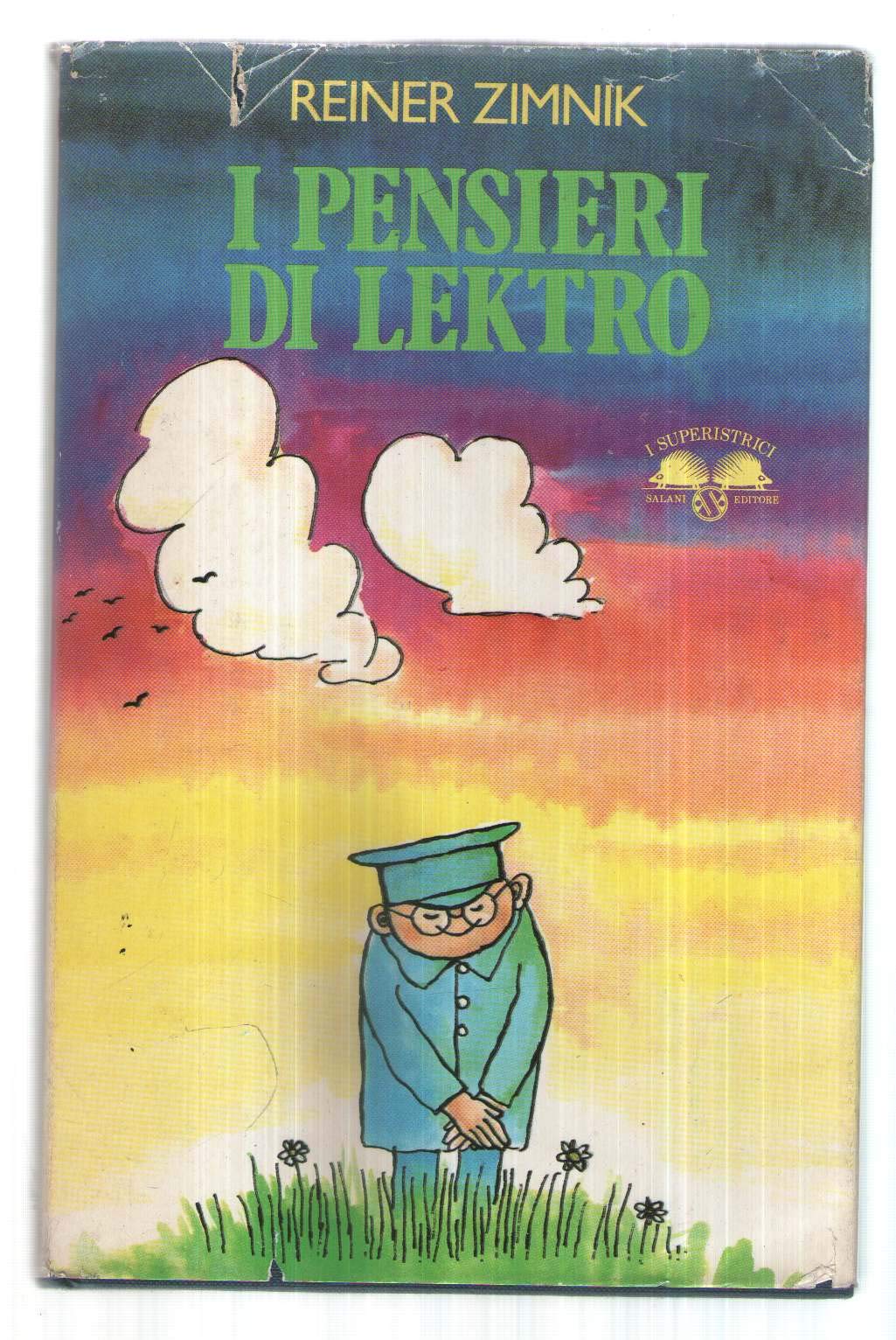 I pensieri di Lektro (Gl' istrici) Books