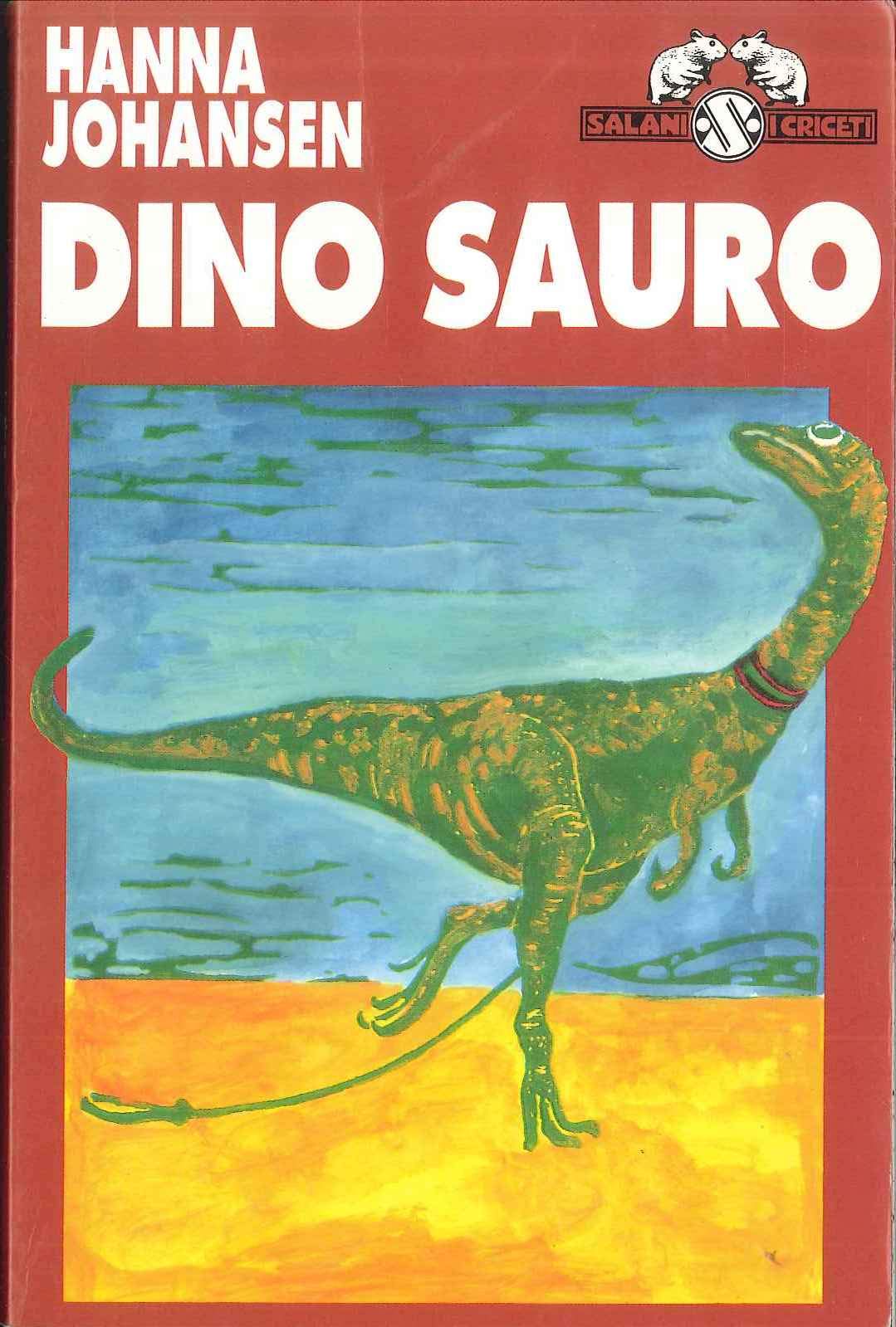 Dino sauro (I criceti) Novels & Short Stories
