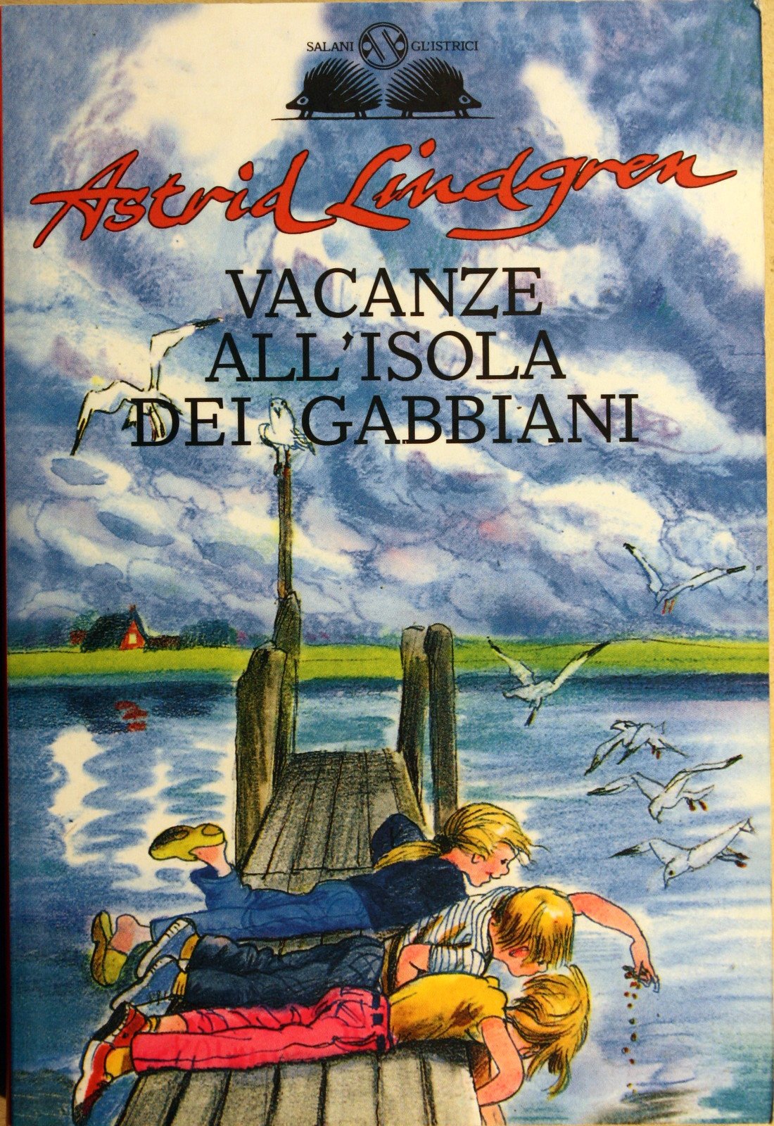 Vacanze all'isola dei gabbiani (Gl' istrici) Novels & Short Stories