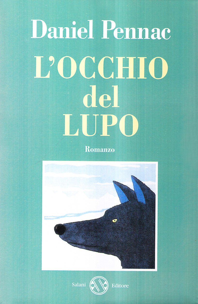 Abbaiare stanca. L'occhio del lupo book