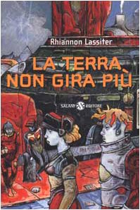 La terra non gira più book