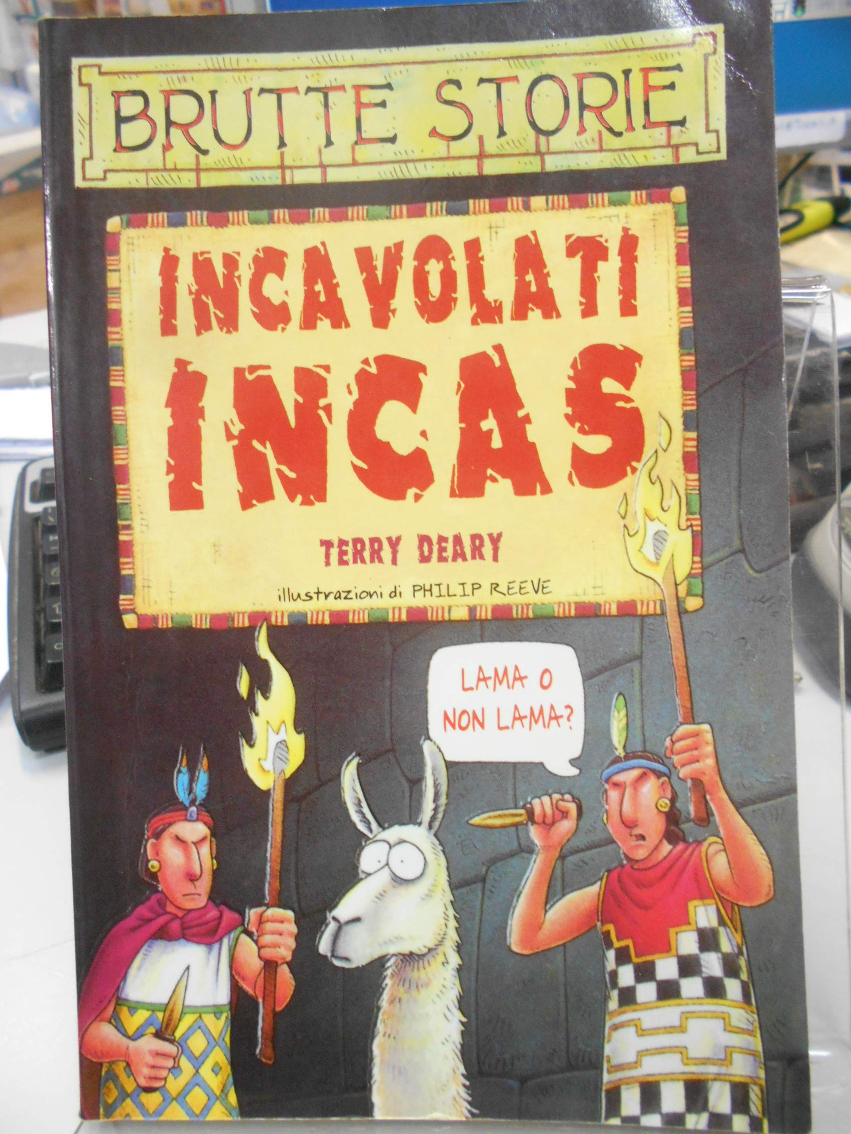 Incavolati Incas. Ediz. illustrata book