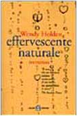 Effervescente naturale (Femminili) Contemporary literature