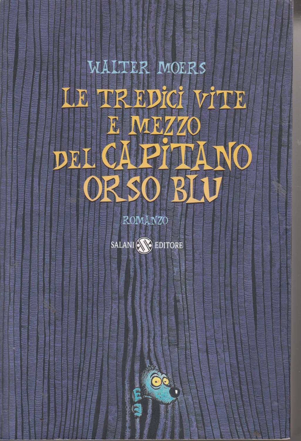 Le tredici vite e mezzo del Capitano Orso Blu Fantasy & Sci-Fi