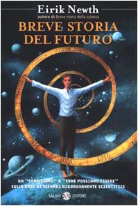 Breve storia del futuro. Cosa accadrà dopo l'anno 2000? book