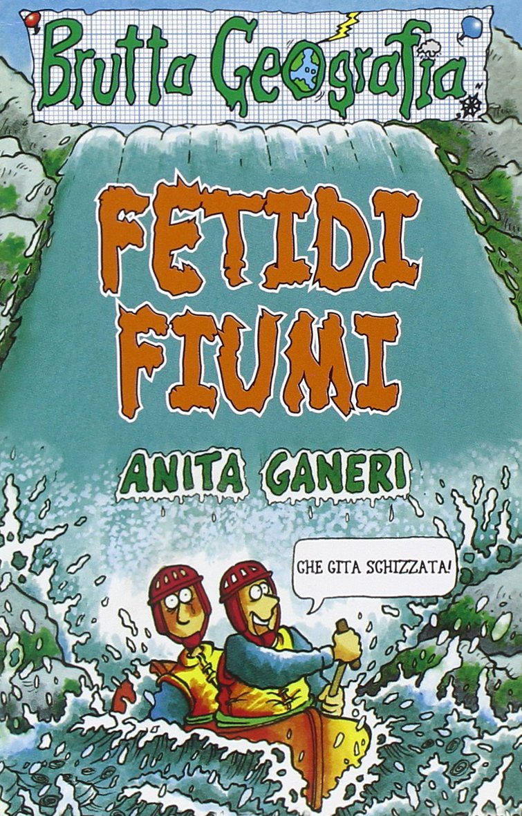 Fetidi fiumi (Brutta geografia) Non-fiction