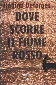 Dove scorre il fiume rosso book