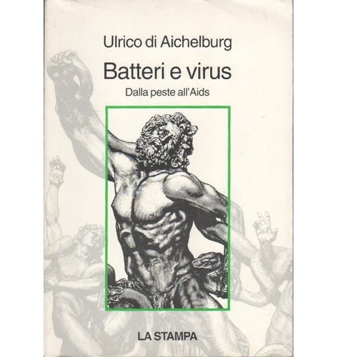 Batteri E Virus. Dalla Peste All'ai cd