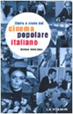 Storia E Storie Del Cinema Popolare cd