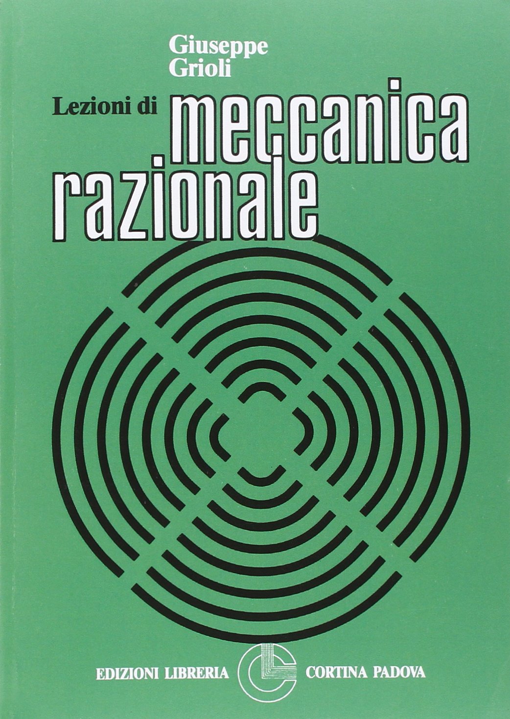 Lezioni di meccanica razionale Natural Sciences