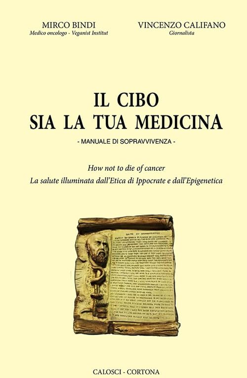 Il cibo sia la tua medicina. Manuale di sopravvivenza book