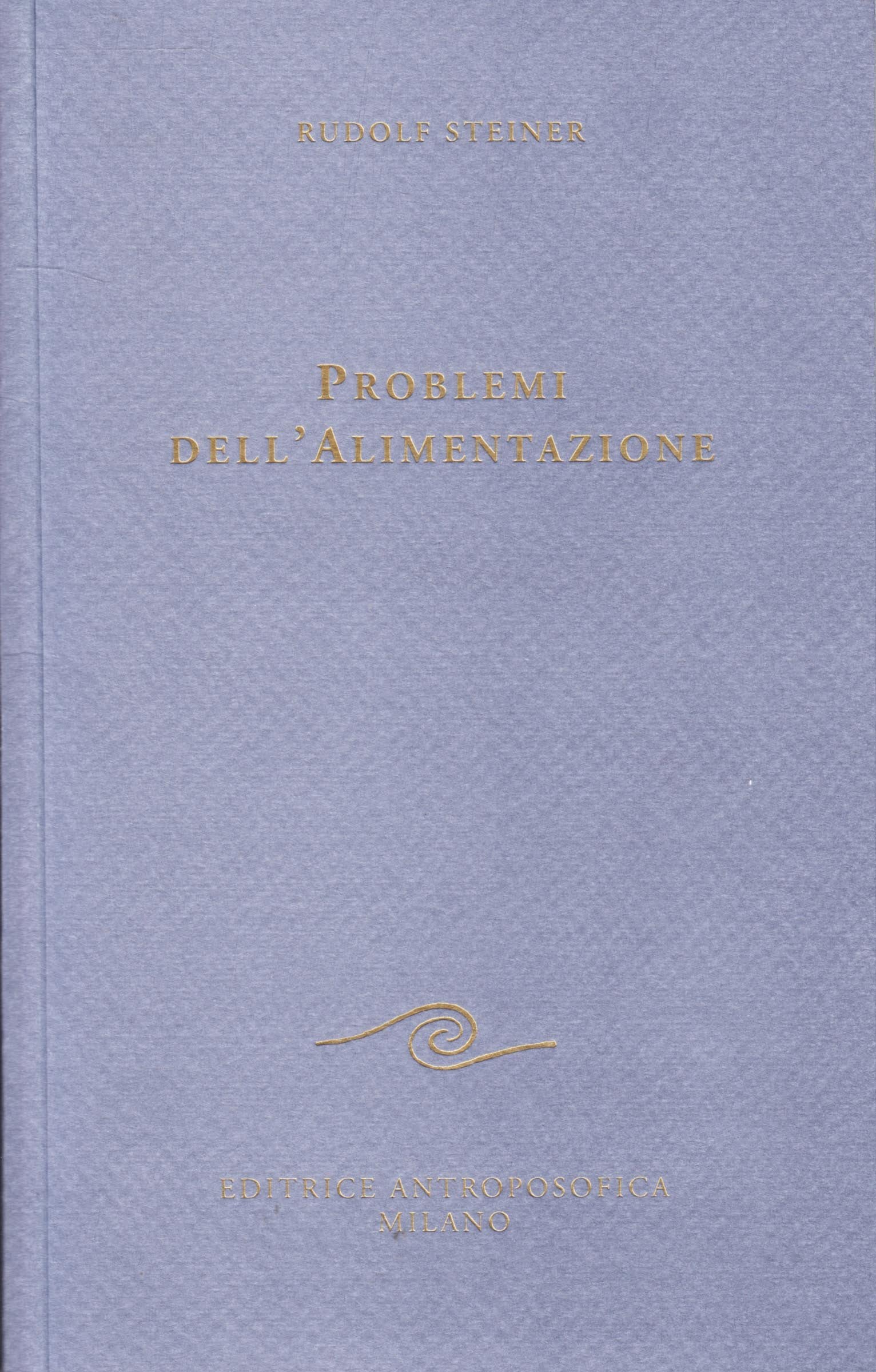 Problemi dell'alimentazione Religion & Esotericism