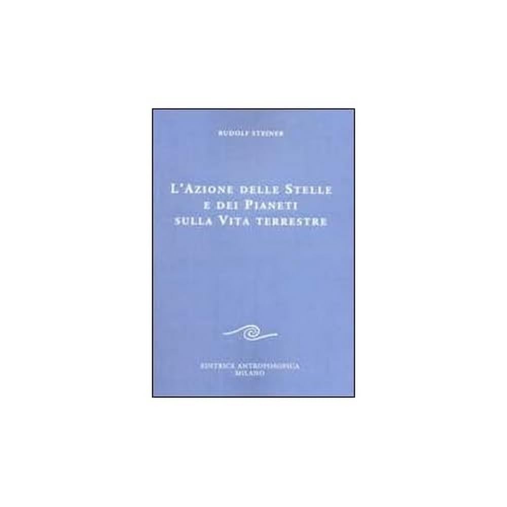 L' azione delle stelle e dei pianeti sulla vita terrestre book