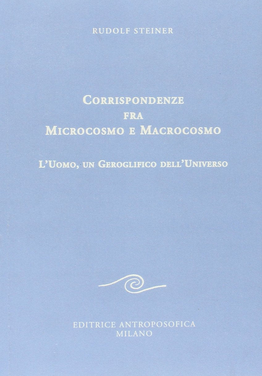 Corrispondenze fra microcosmo e macrocosmo. L'uomo, un geroglifico dell'universo book