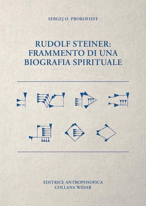 Rudolf Steiner. Frammento di una biografia spirituale book