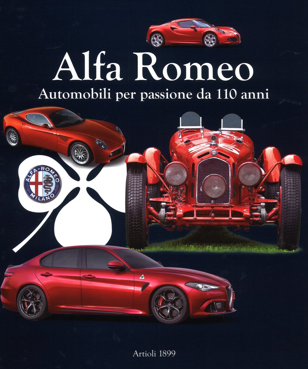 Alfa Romeo: Cars for passion from 110 years book