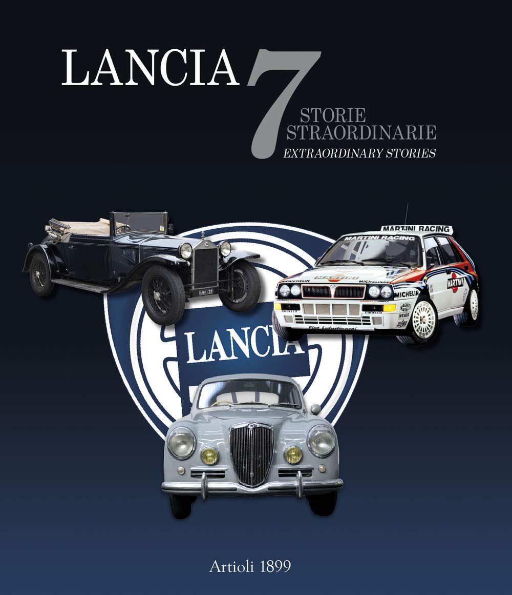 Lancia. 7 storie straordinarie-7 extraordinary stories Leisure, Home & Garden