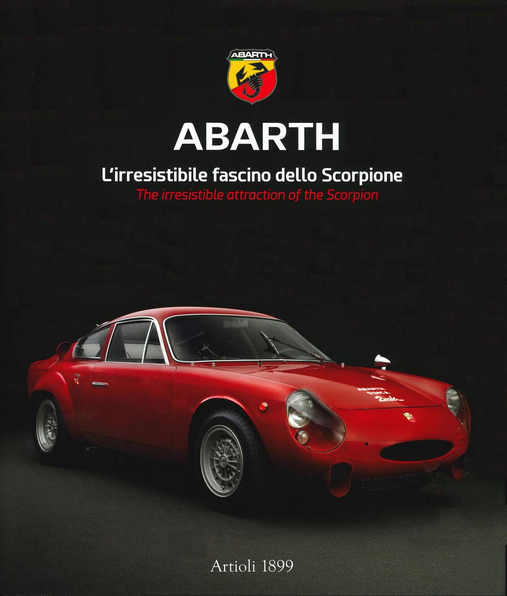 Abarth: The irresistible attraction of the Scorpion book