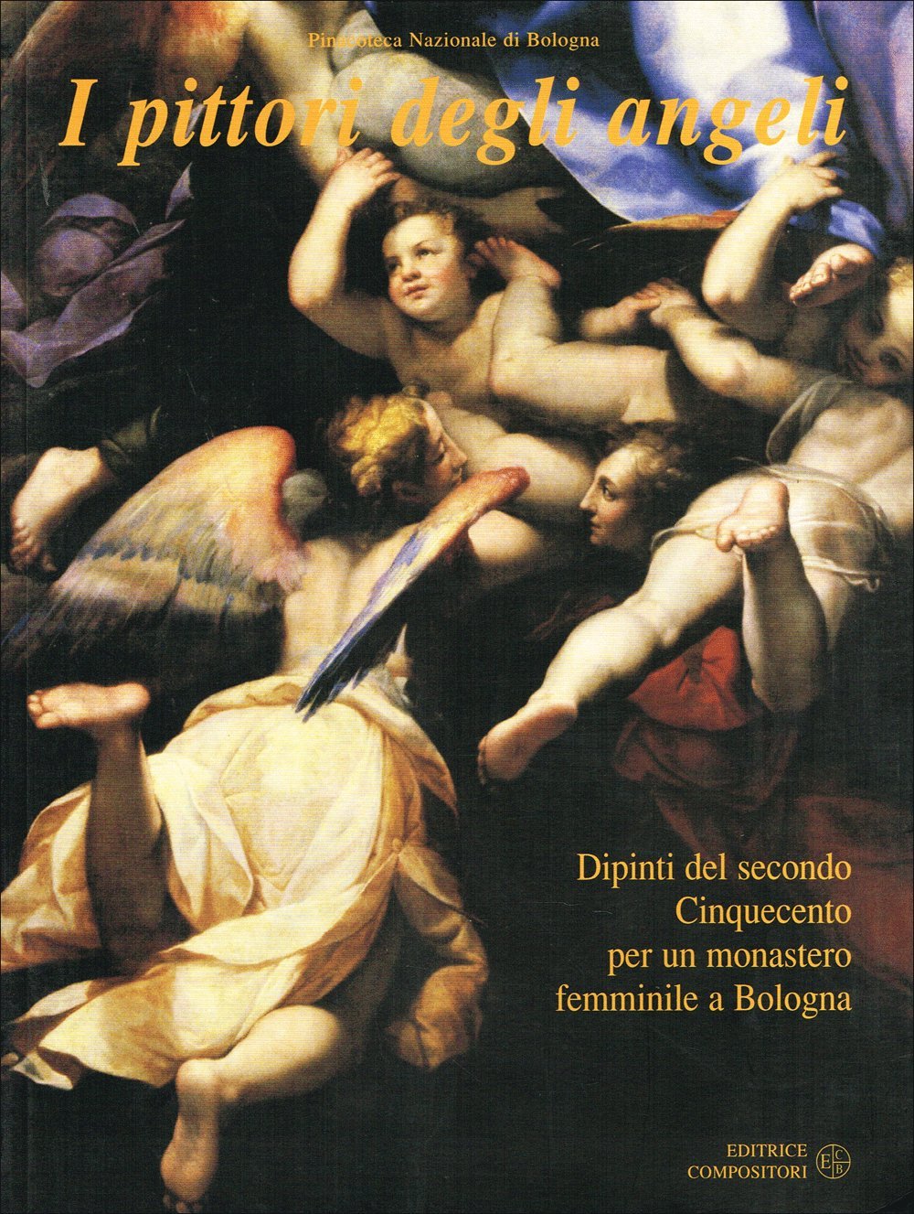 I pittori degli angeli. Dipinti del secondo Cinquecento per un monastero femminile a Bologna Film, Art & Culture