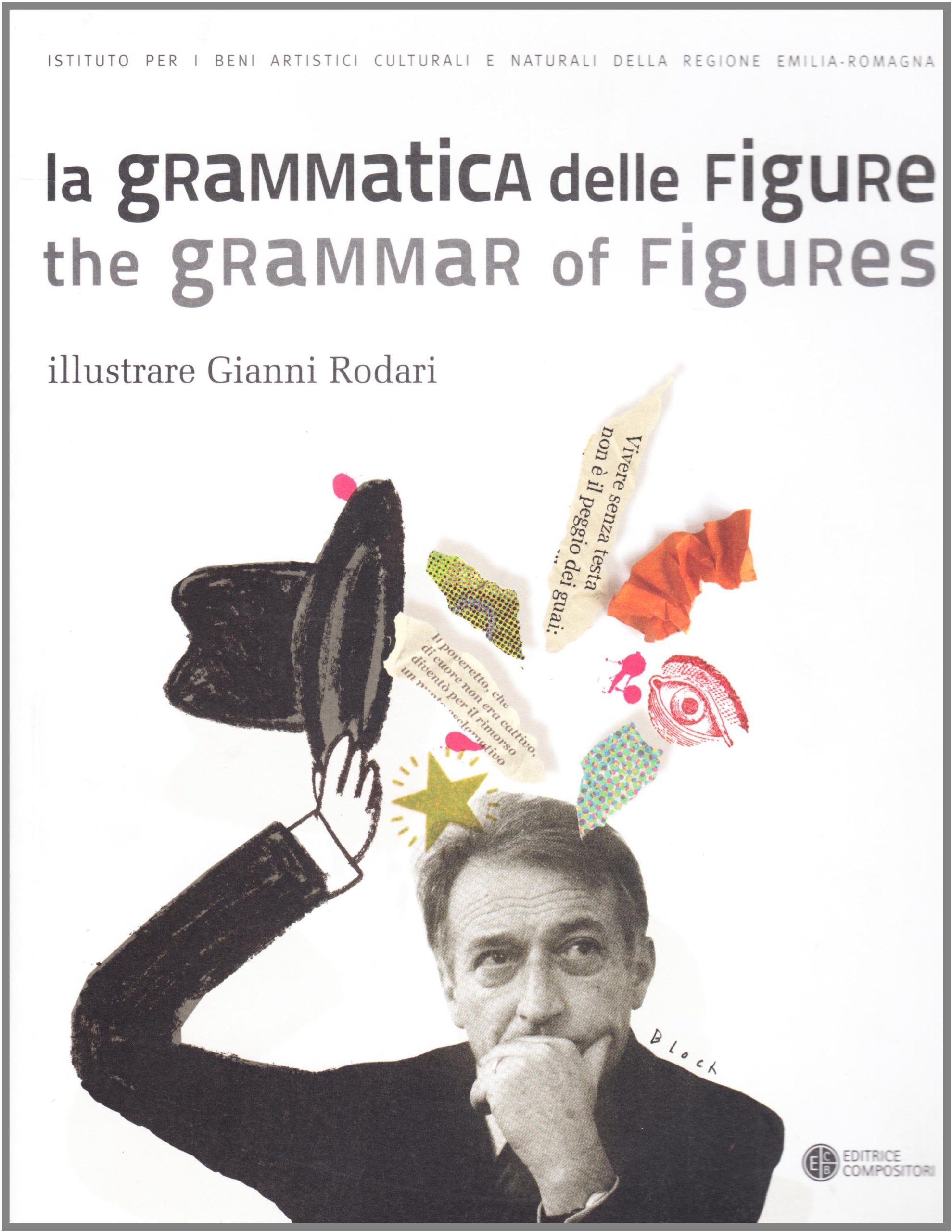 La grammatica delle figure. Illustrare Gianni Rodari. Ediz. italiana e inglese book