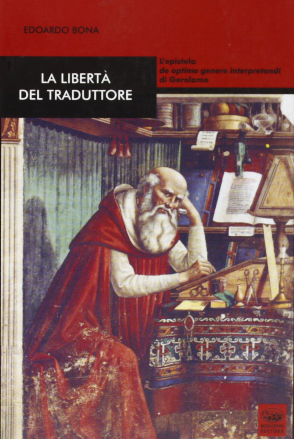 La libertà del traduttore. L'epistola de optimo genere interpretandi di Gerolamo (Multa paucis) Social Sciences