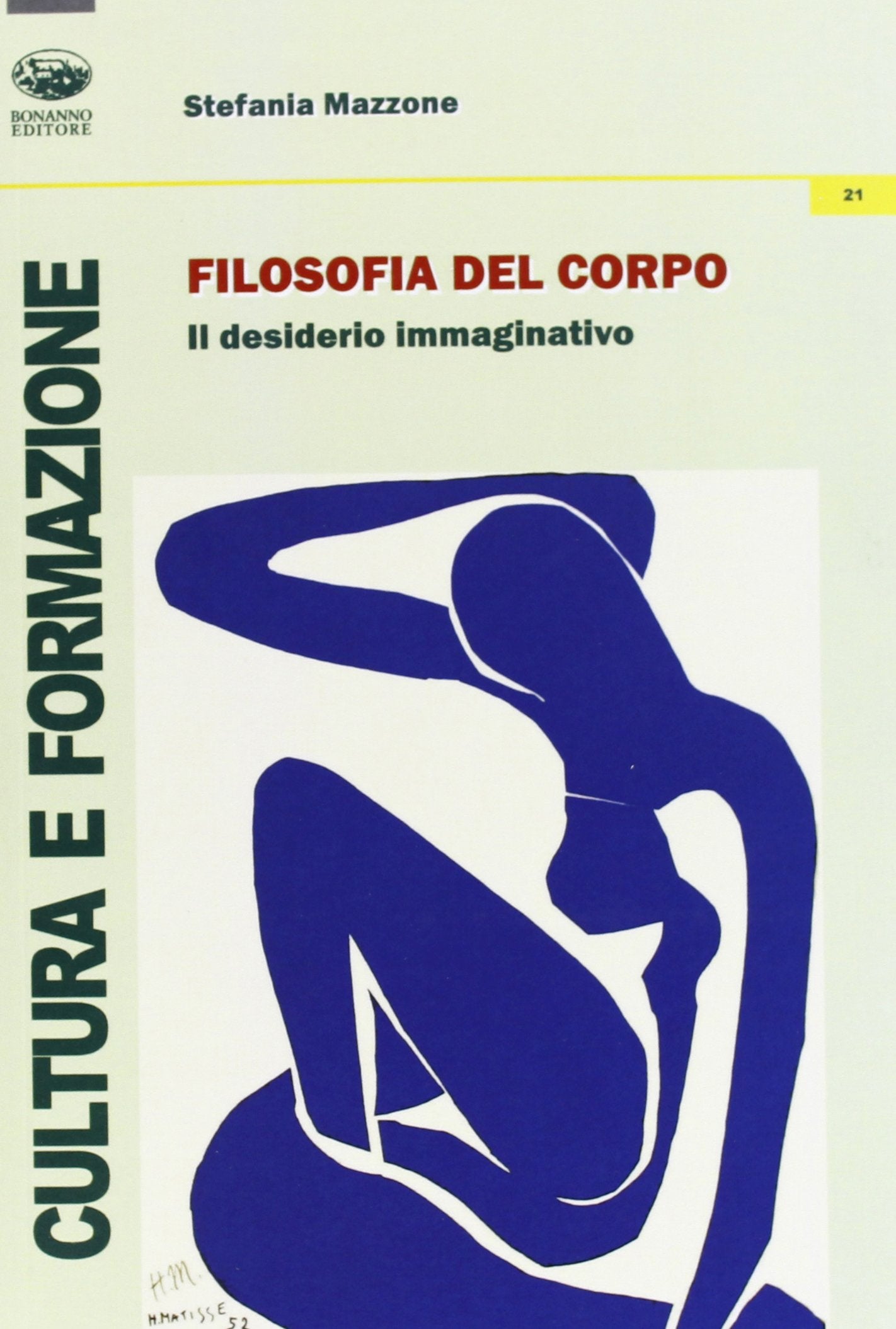 Filosofia del corpo. Il desiderio immaginativo book