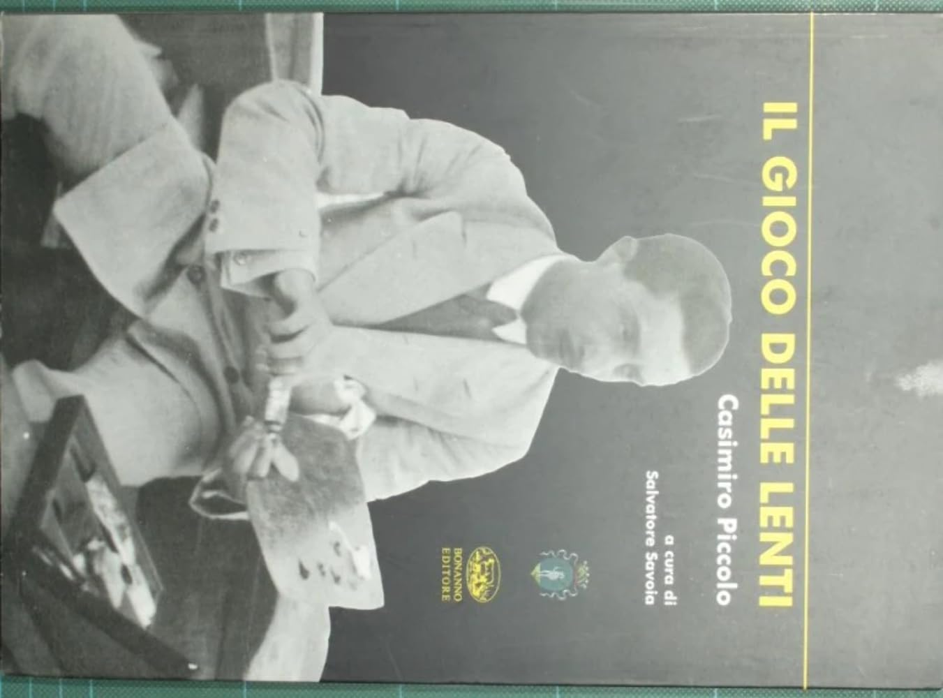 Il gioco delle lenti. Casimiro Piccolo. Ediz. illustrata book