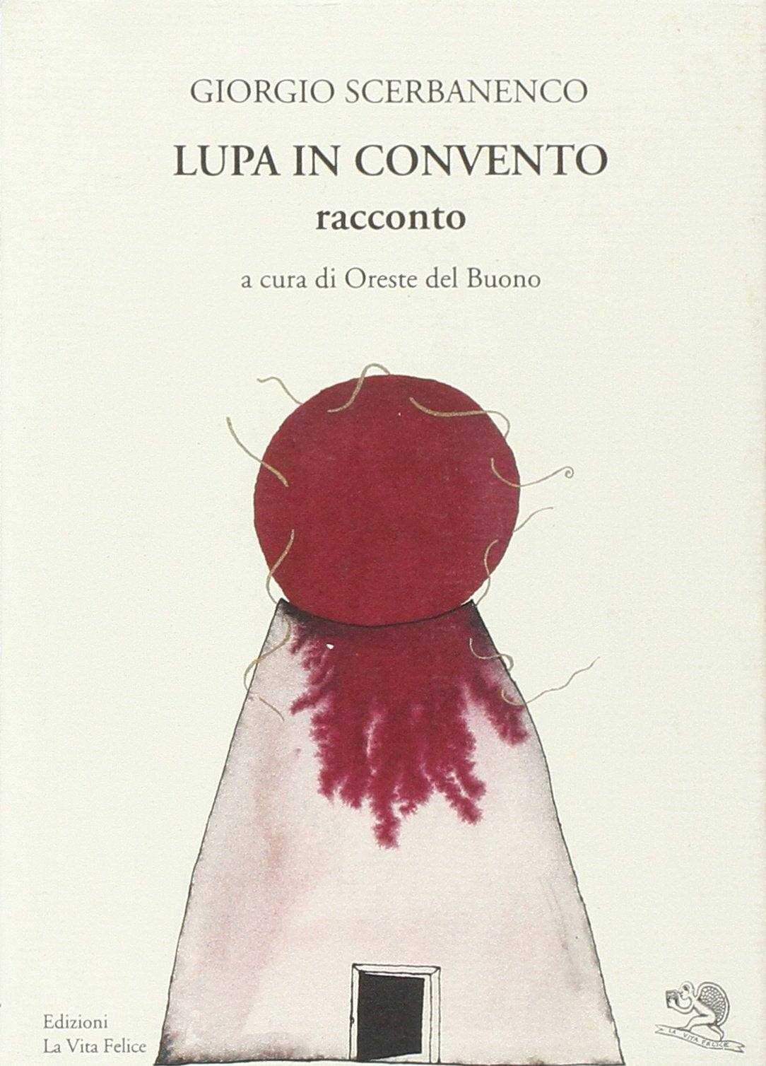 Lupa in convento (Adularia minima) Contemporary literature