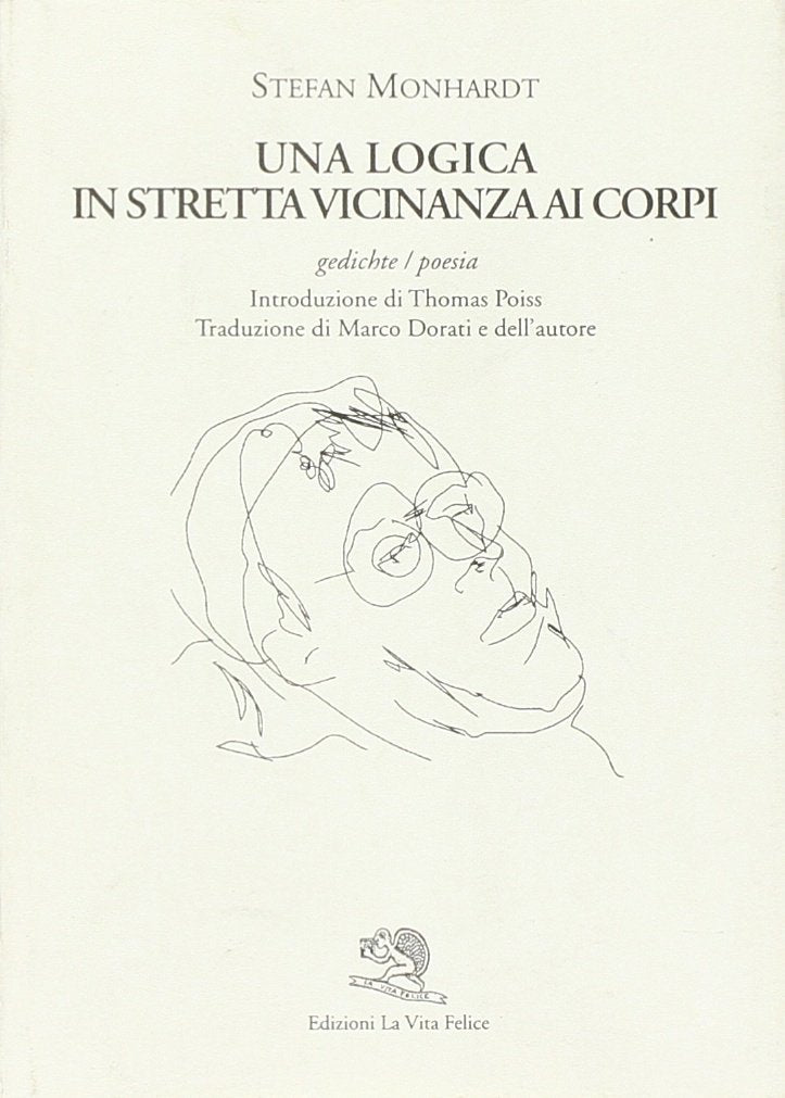 Una logica in stretta vicinanza ai corpi (Labirinti) Poetry