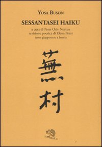 Sessantasei haiku. Testo giapponese a fronte book