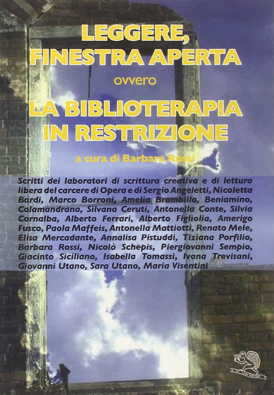 Leggere, finestra aperta ovvero la biblioterapia in restrizione book