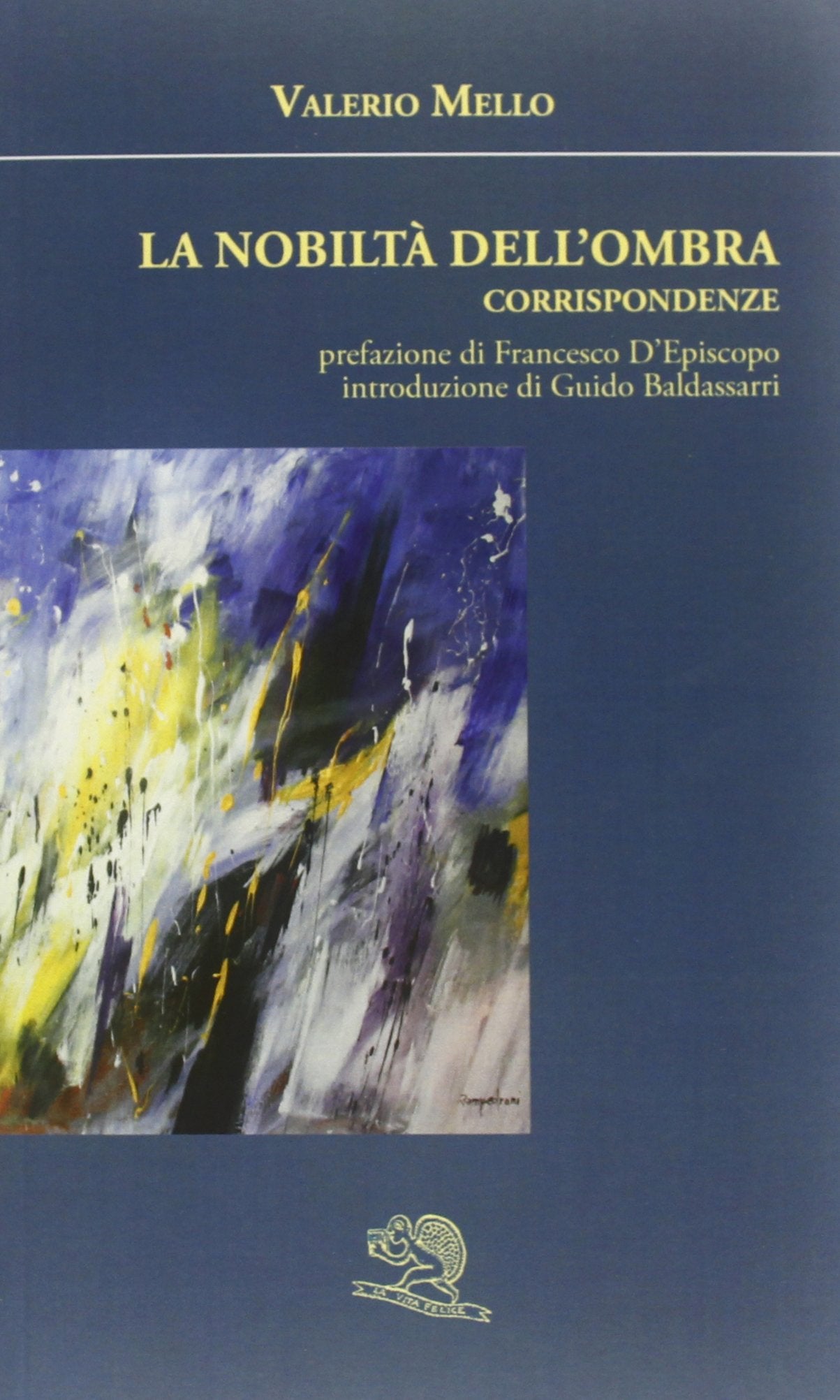 La nobiltà dell'ombra. Corrispondenze book