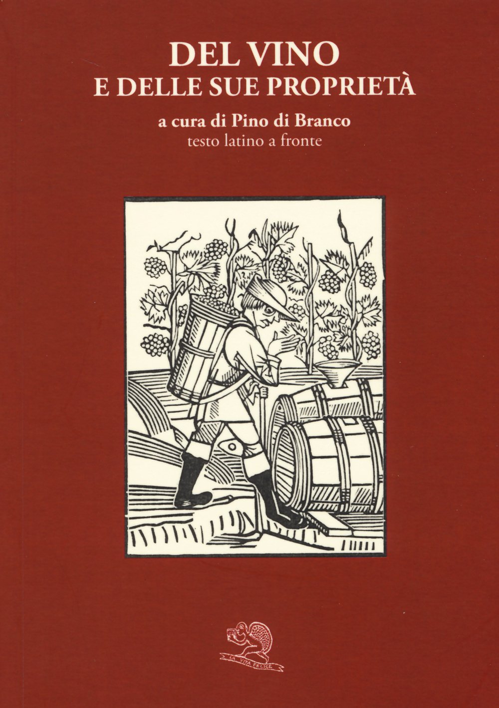 Del vino e delle sue proprietà. Testo latino a fronte Historical Fiction