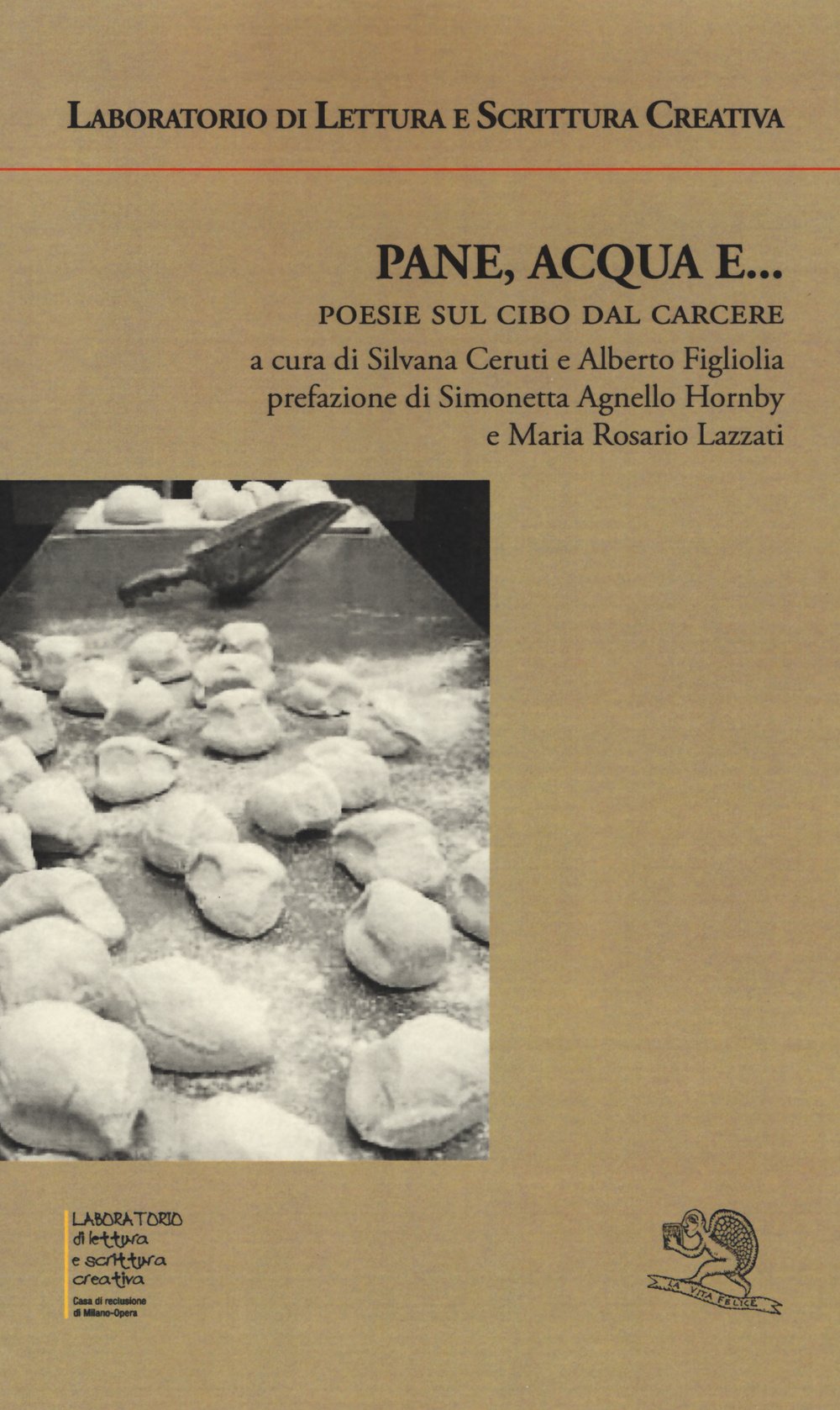 Pane, acqua e... Poesie sul cibo dal carcere (Agape) Poetry