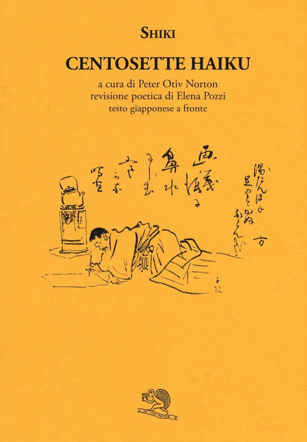 Centosette haiku. Testo giapponese a fronte book