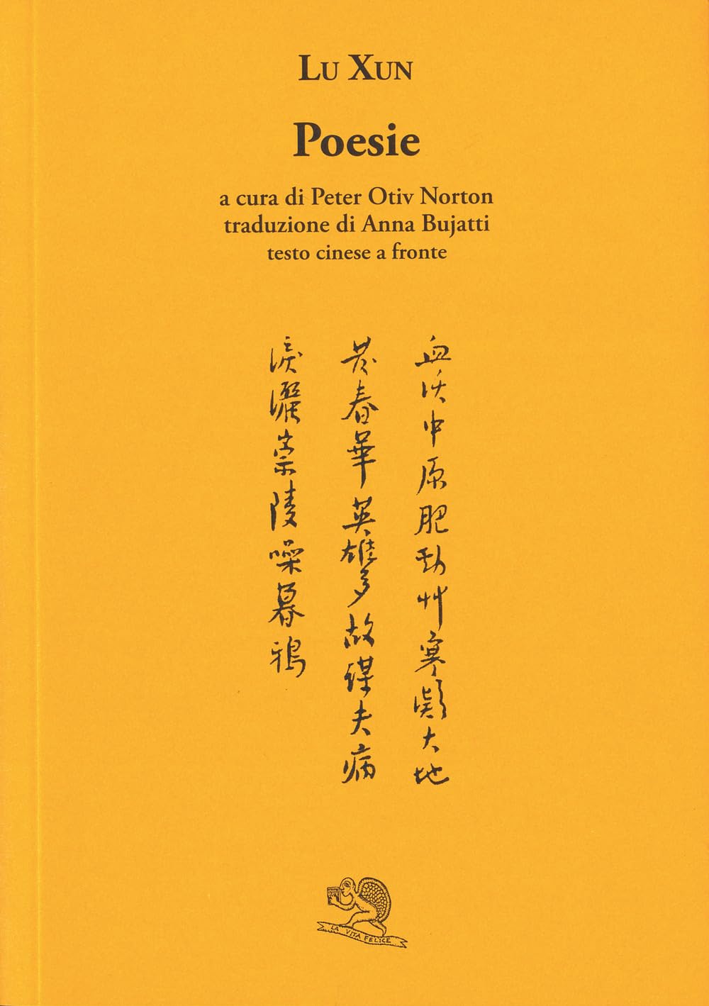 Poesie. Testo cinese a fronte book