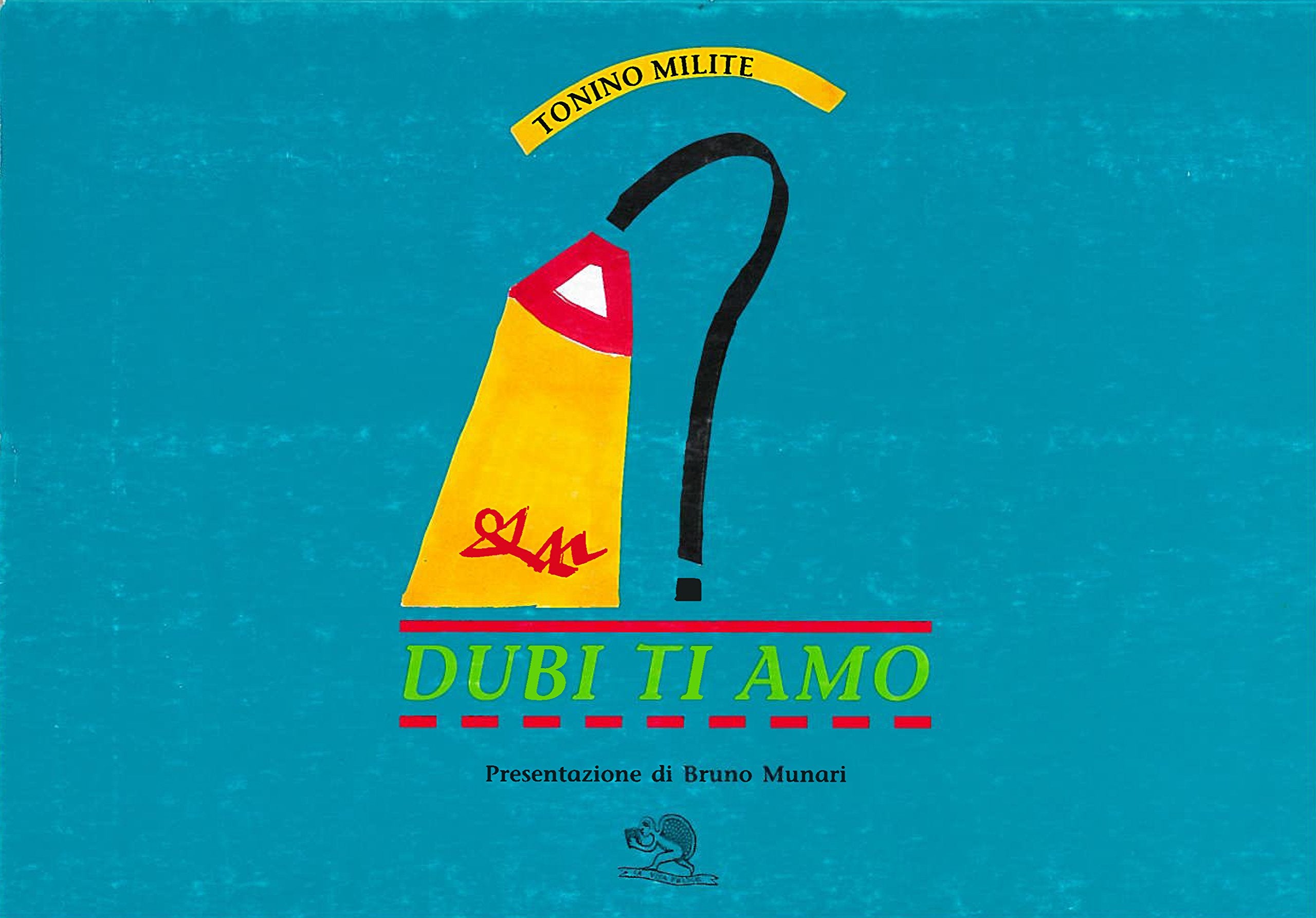 Dubi ti amo. Ediz. illustrata (Contemporanea) Film, Art & Culture