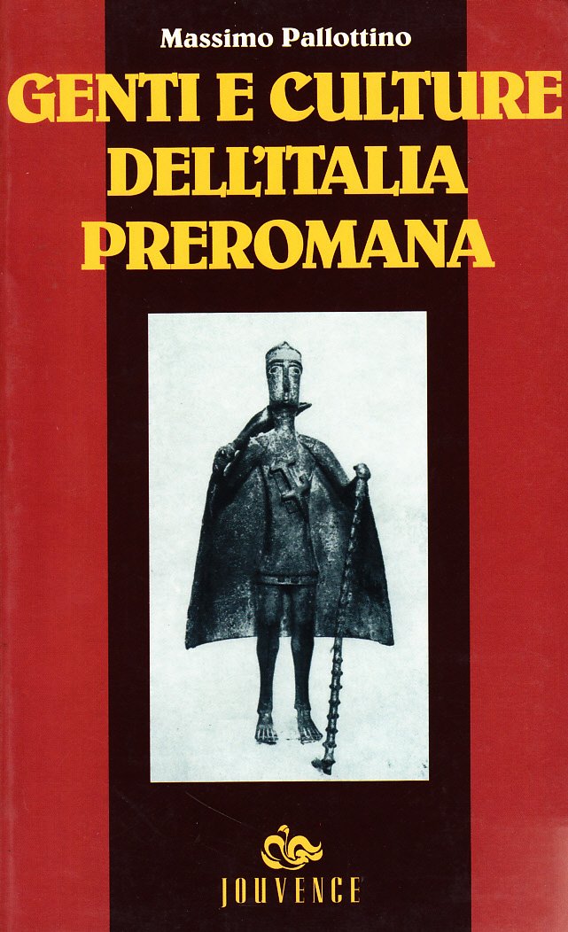 Genti e culture dell'Italia preromana (Guide) Politics & History