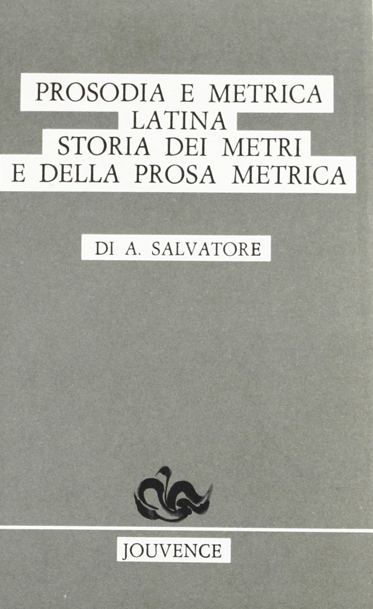 Prosodia e metrica latina. Storia dei metri e della prosa metrica (Guide) Contemporary literature