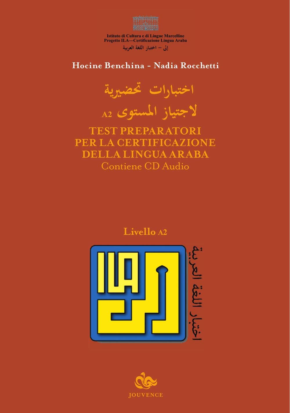 Test preparatori per la certificazione della lingua araba. Con CD Audio (Vol. 2) book