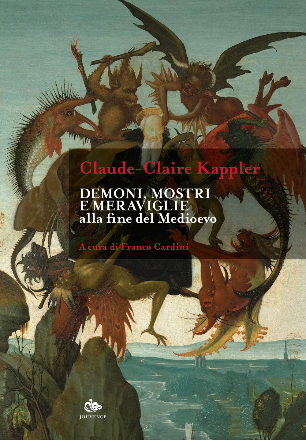 Demoni, mostri e meraviglie alla fine del Medioevo book