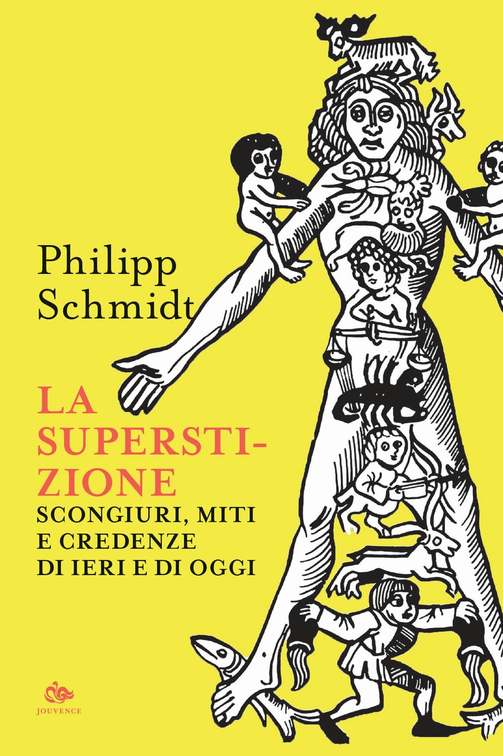 La superstizione. Scongiuri, miti e credenze di ieri e di oggi Books