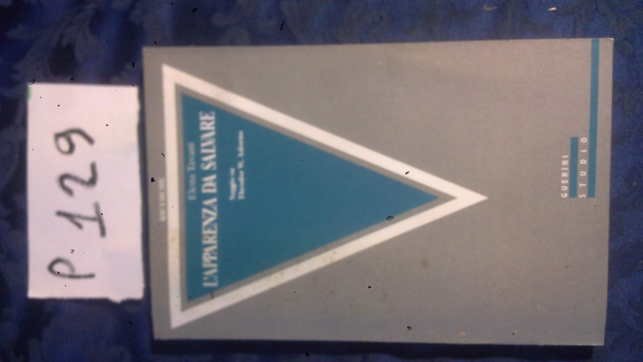 L'apparenza da salvare. Saggio su Th. W. Adorno book